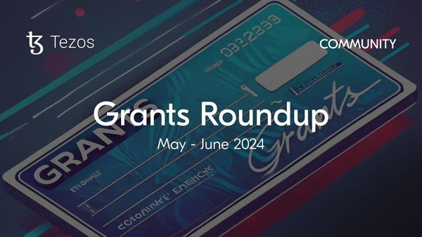 Grants Roundup July 2024