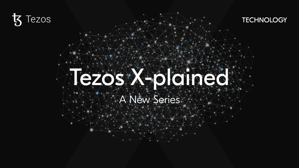 Tezos X Plained Bigger Text