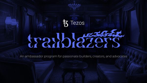 202501 Tezos Trailblazers Launch Launch   Spotlight Cover